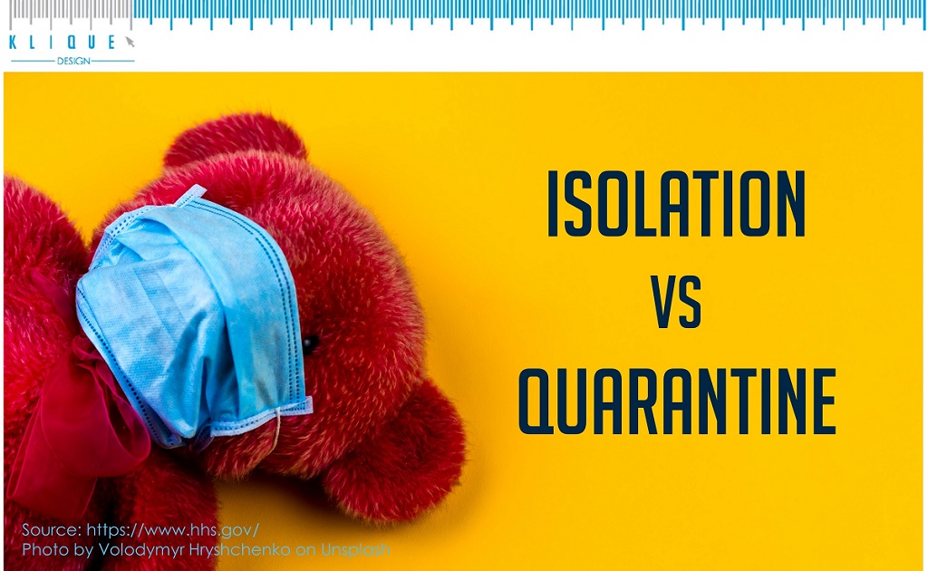 Isolation vs Quarantine