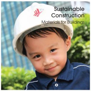 Sustainable Construction Materials for Buildings